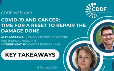 Key Takeaways from the CDDF Webinar on COVID-19 and Cancer – Time for a Reset to Repair the Damage Done