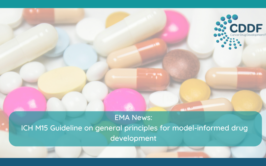 ICH M15 Guideline on general principles for model-informed drug development
