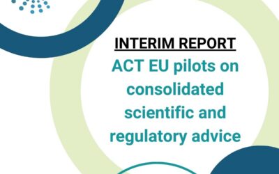 Interim Report: ACT EU pilots on consolidated scientific and regulatory advice