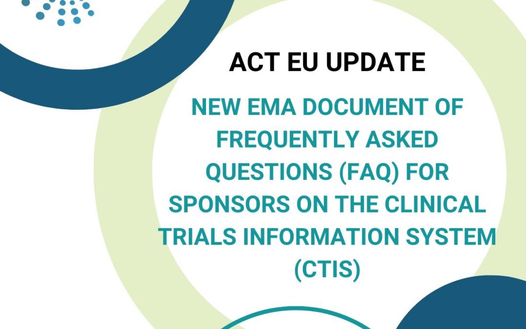 [News from ACT EU] – Clinical Trials Information System (CTIS): training and support